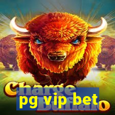 pg vip bet